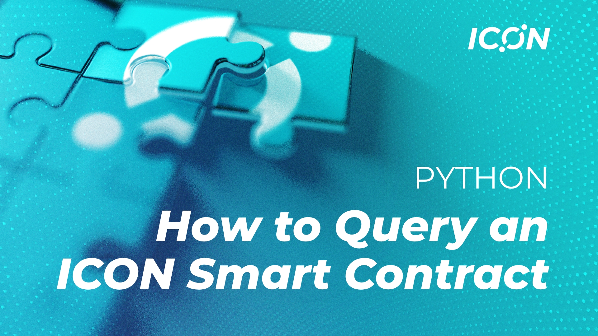 Learn how to query an ICON smart contract with the ICON Python SDK.